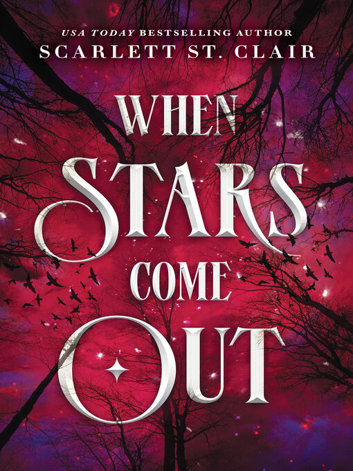 Title details for When Stars Come Out by Scarlett St. Clair - Available